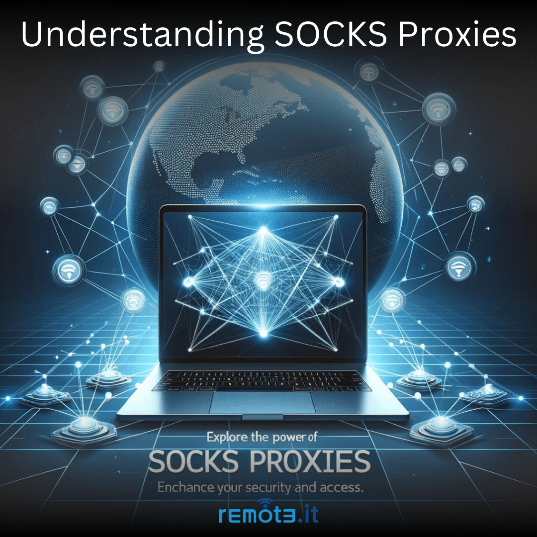 Understand the benefits of SOCKS proxies for enhanced internet security and accessibility. 